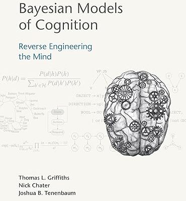 خرید و دانلود نسخه کامل کتاب Bayesian Models of Cognition: Reverse Engineering the Mind – Pdf