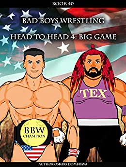 خرید و دانلود نسخه کامل کتاب BBW Head to Head 4 Book 40: Big Game: Bad Boys Wrestling (METAVERSE WRESTLING) (Bad Boys Wrestling Books) – PDF