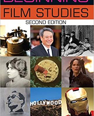 خرید و دانلود نسخه کامل کتاب Beginning Film Studies: Second Edition (Beginnings MUP) 2nd Edition