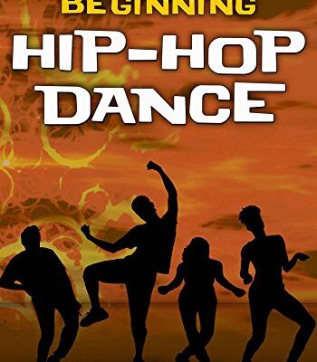 خرید و دانلود نسخه کامل کتاب Beginning Hip-Hop Dance (Interactive Dance Series) – + pdf