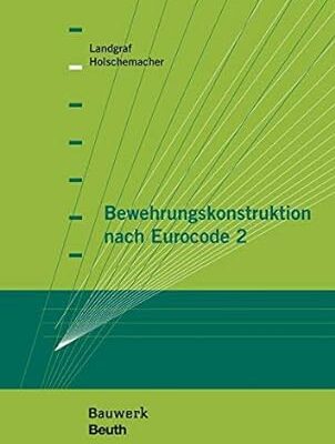 خرید و دانلود نسخه کامل کتاب Bewehrungskonstruktion nach Eurocode 2 (Bauwerk) –  Pdf