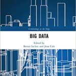 خرید و دانلود نسخه کامل کتاب Big Data (Criminology at the Edge)[2022] –  PDF