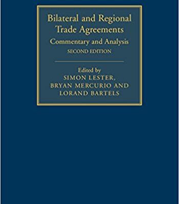 خرید و دانلود نسخه کامل کتاب Bilateral and Regional Trade Agreements: Volume 1: Commentary and Analysis (2nd Edition) –  PDF
