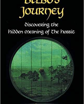 خرید و دانلود نسخه کامل کتاب Bilbo’s Journey: Discovering the Hidden Meaning of The Hobbit –  +  Pdf