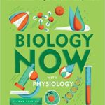 خرید و دانلود نسخه کامل کتاب Biology Now with Physiology (2nd Edition)  –  PDF