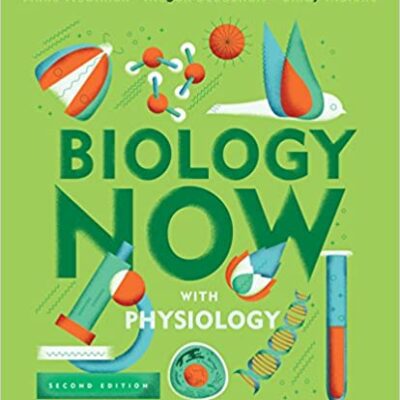 خرید و دانلود نسخه کامل کتاب Biology Now with Physiology (2nd Edition)  –  PDF