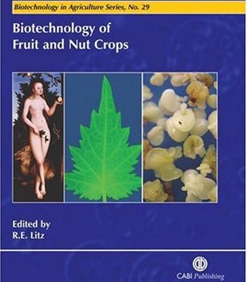 خرید و دانلود نسخه کامل کتاب Biotechnology of Fruit and Nut Crops – PDF