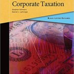 خرید و دانلود نسخه کامل کتاب Black Letter Outline on Corporate Taxation (Black Letter Outlines) (9th Edition) –  +  pdf