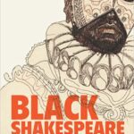 خرید و دانلود نسخه کامل کتاب Black Shakespeare: Reading and Misreading Race – Pdf
