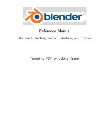 خرید و دانلود نسخه کامل کتاب Blender Reference Manual. Volume 1: Getting Started, Interface, and Editors