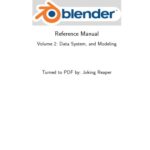خرید و دانلود نسخه کامل کتاب Blender Reference Manual. Volume 2: Data System, and Modeling