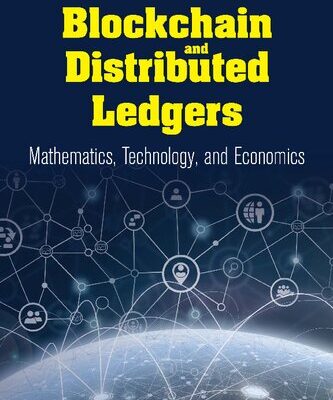 خرید و دانلود نسخه کامل کتاب Blockchain and Distributed Ledgers: Mathematics, Technology, and Economics