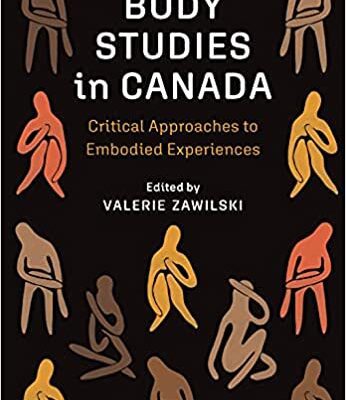 خرید و دانلود نسخه کامل کتاب Body Studies in Canada Critical Approaches to Embodied Experiences[2021] –  PDF