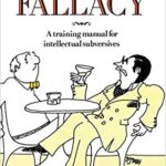 خرید و دانلود نسخه کامل کتاب Book of the Fallacy: A Training Manual for Intellectual Subversives –  pdf