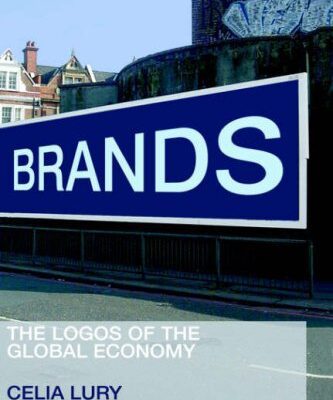 خرید و دانلود نسخه کامل کتاب Brands: The Logos of the Global Economy –  PDF