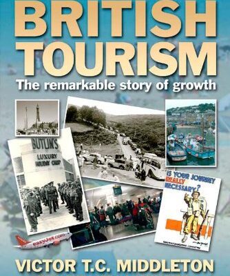 خرید و دانلود نسخه کامل کتاب British Tourism, Second Edition: The remarkable story of growth (British Tourism Series) (British Tourism Series) –  PDF