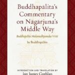 خرید و دانلود نسخه کامل کتاب Buddhapalita’s Commentary on Nagarjuna’s Middle Way: Buddhapalita-Mulamadhyamaka-Vrtti –  +  Pdf