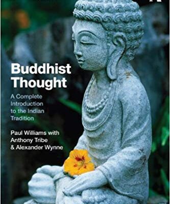 خرید و دانلود نسخه کامل کتاب Buddhist Thought: A Complete Introduction to the Indian Tradition (2nd Edition)