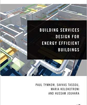 خرید و دانلود نسخه کامل کتاب Building Services Design for Energy Efficient Buildings