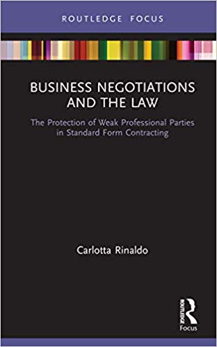 خرید و دانلود نسخه کامل کتاب Business Negotiations and the Law: The Protection of Weak Professional Parties in Standard Form Contracting (Young Feltrinelli Prize in the Moral Sciences)_683c2d4633d4e.jpeg خرید و دانلود نسخه کامل کتاب Business Negotiations and the Law: The Protection of Weak Professional Parties in Standard Form Contracting (Young Feltrinelli Prize in the Moral Sciences)