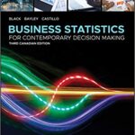 خرید و دانلود نسخه کامل کتاب Business Statistics: For Contemporary Decision Making, (3rd Canadian Edition)  –  PDF
