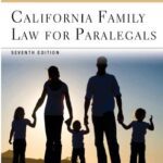 خرید و دانلود نسخه کامل کتاب California Family Law for Paralegals (7th Edition) –  +  Pdf