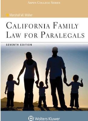 خرید و دانلود نسخه کامل کتاب California Family Law for Paralegals (7th Edition) –  +  Pdf