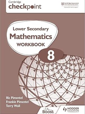 خرید و دانلود نسخه کامل کتاب Cambridge Checkpoint Lower Secondary Mathematics Workbook 8: Hodder Education Group – Pdf
