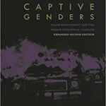 خرید و دانلود نسخه کامل کتاب Captive Genders:  Trans Embodiment and the Prison Industrial Complex, (2nd Edition) –  PDF