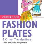 خرید و دانلود نسخه کامل کتاب Careers for Fashion Plates & Other Trendsetters – PDF
