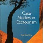 خرید و دانلود نسخه کامل کتاب Case Studies in Ecotourism (Tourism) –  PDF