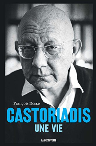 خرید و دانلود نسخه کامل کتاب Castoriadis, une vie (POCHES SCIENCES t. 481) (French Edition) – + pdf_683bc14836442.jpeg خرید و دانلود نسخه کامل کتاب Castoriadis, une vie (POCHES SCIENCES t. 481) (French Edition) – + pdf