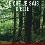 خرید و دانلود نسخه کامل کتاب Ce que je sais d’elle –  +  Pdf