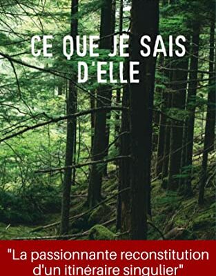 خرید و دانلود نسخه کامل کتاب Ce que je sais d’elle – + Pdf