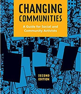 خرید و دانلود نسخه کامل کتاب Changing Communities, Second Edition A Guide for Social and Community Activists (2nd Edition) [2021] –  PDF