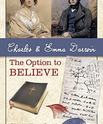 خرید و دانلود نسخه کامل کتاب Charles and Emma Darwin: The Option to Believe –  +  Pdf