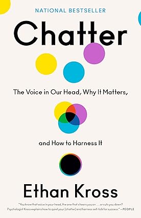 خرید و دانلود نسخه کامل کتاب Chatter: The Voice in Our Head, Why It Matters, and How to Harness It – Pdf_68454a4d2d822.jpeg خرید و دانلود نسخه کامل کتاب Chatter: The Voice in Our Head, Why It Matters, and How to Harness It – Pdf