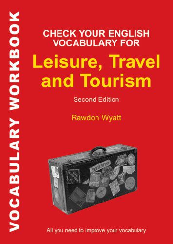 خرید و دانلود نسخه کامل کتاب Check Your English Vocabulary for Leisure, Travel and Tourism: All you need to improve your vocabulary , Second Edition (Vocabulary Workbook) – PDF_683e6dac01cad.jpeg خرید و دانلود نسخه کامل کتاب Check Your English Vocabulary for Leisure, Travel and Tourism: All you need to improve your vocabulary , Second Edition (Vocabulary Workbook) – PDF