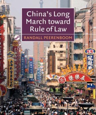 خرید و دانلود نسخه کامل کتاب China’s Long March toward Rule of Law –  PDF