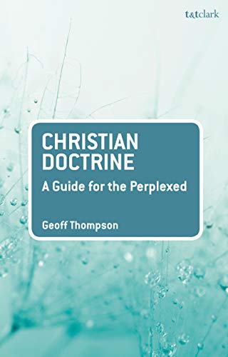 خرید و دانلود نسخه کامل کتاب Christian Doctrine: A Guide for the Perplexed (Guides for the Perplexed) – PDF_68460d996b84b.jpeg خرید و دانلود نسخه کامل کتاب Christian Doctrine: A Guide for the Perplexed (Guides for the Perplexed) – PDF