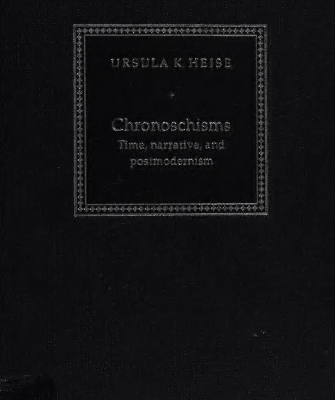 خرید و دانلود نسخه کامل کتاب Chronoschisms: Time, Narrative, and Postmodernism – Pdf
