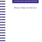 خرید و دانلود نسخه کامل کتاب CII RS12-1 Project Objective Setting (2nd Edition) –  PDF