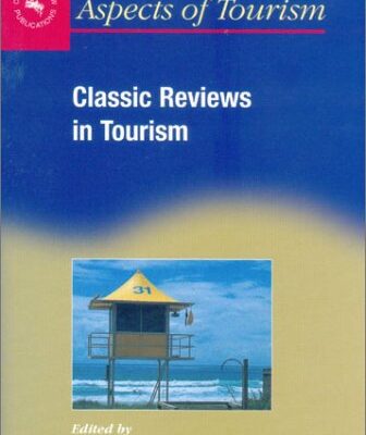 خرید و دانلود نسخه کامل کتاب Classic Reviews In Tourism –  PDF