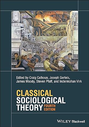 خرید و دانلود نسخه کامل کتاب Classical Sociological Theory (4th Edition) – Pdf_683b6c27d102e.jpeg خرید و دانلود نسخه کامل کتاب Classical Sociological Theory (4th Edition) – Pdf