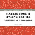خرید و دانلود نسخه کامل کتاب Classroom Change in Developing Countries:  From Progressive Cage to Formalistic Frame