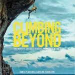 خرید و دانلود نسخه کامل کتاب Climbing Beyond: The world’s greatest rock climbing adventures –  +  Pdf