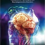 خرید و دانلود نسخه کامل کتاب Clinical Neuroscience Foundations of Psychological and Neurodegenerative Disorders (2nd Edition) –  PDF