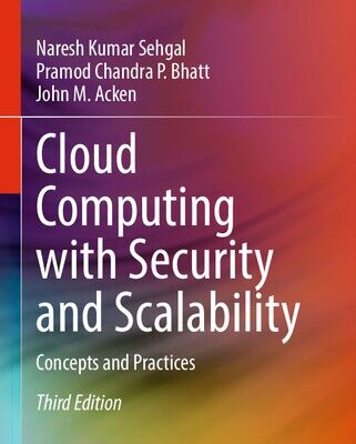 خرید و دانلود نسخه کامل کتاب Cloud Computing with Security and Scalability: Concepts and Practices