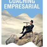 خرید و دانلود نسخه کامل کتاب Coaching Empresarial (Spanish Edition) –  +  pdf