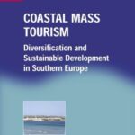 خرید و دانلود نسخه کامل کتاب Coastal Mass Tourism: Diversification and Sustainable Development in Southern Europe (Aspects of Tourism, 12) –  PDF